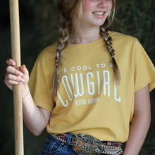 Load image into Gallery viewer, It's Cool to be Cowgirl Tee
