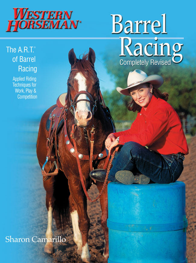 Barrel Racing Completely Revised
