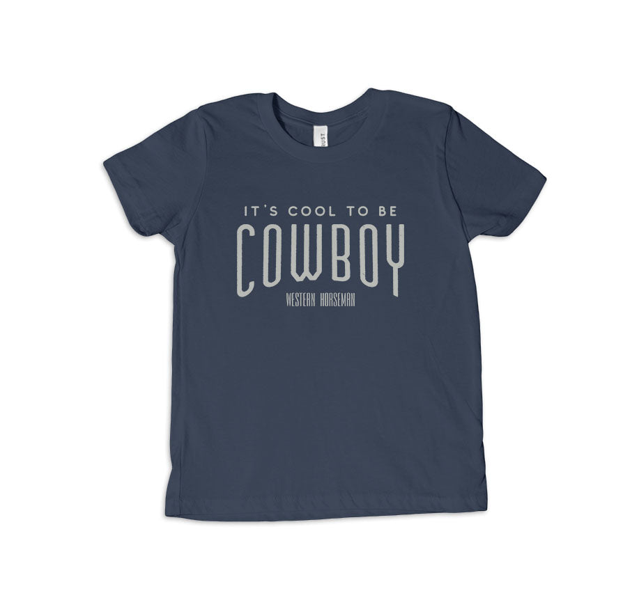 It's Cool to be Cowboy Kid's Tee
